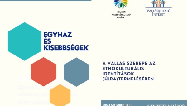 Konferenciafelhívás – a vallás szerepe az etnokulturális identitások (újra)termelésében